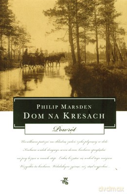 Dom Na Kresach Powrót - Philip Mardsen [KSIĄŻKA]