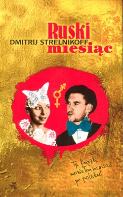 Ruski Miesiąc - Dmitrij Strelnikoff [KSIĄŻKA]