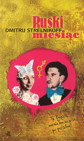 Ruski Miesiąc - Dmitrij Strelnikoff [KSIĄŻKA]