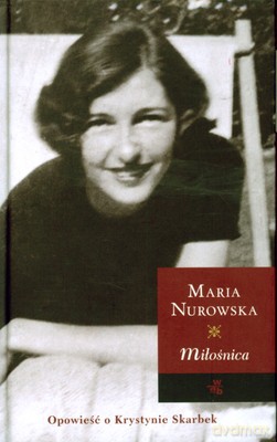 Miłośnica (twarda) - Maria Nurowska [KSIĄŻKA]