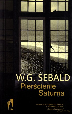 Pierścienie Saturna - W.G. Sebald [KSIĄŻKA]