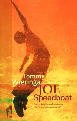 Joe Speedboat - Tommy Wieringa [KSIĄŻKA]