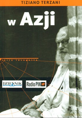 W Azji - Tiziano Terzani [KSIĄŻKA]