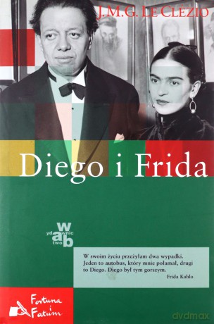 Diego I Frida (twarda) - Jean-Marie Gustave Le Clézio [KSIĄŻKA]