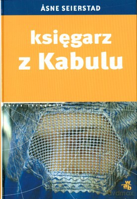 Księgarz Z Kabulu (twarda) - Asne Seierstad [KSIĄŻKA]