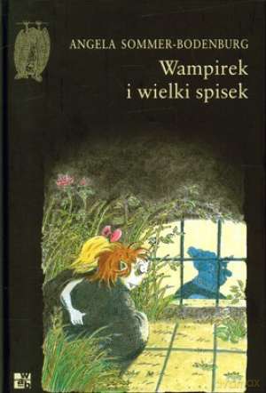 Wampirek I Wielki Spisek (twarda) - Angela Sommer-Bodenburg [KSIĄŻKA]
