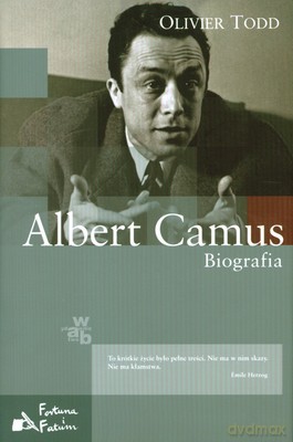 Albert Camus Biografia (twarda) - Olivier Todd [KSIĄŻKA]