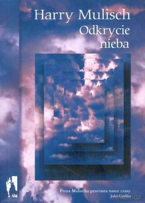 Odkrycie Nieba - Harry Mulisch [KSIĄŻKA]