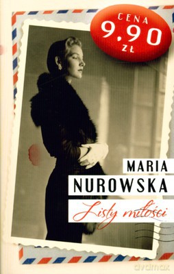 Listy Miłości Wyd.Kieszonkowe - Maria Nurowska [KSIĄŻKA]