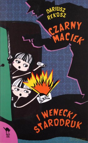 Czarny Maciek I Wenecki Starodruk - Dariusz Rekosz [KSIĄŻKA]