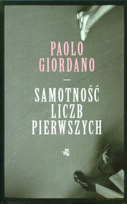 Samotność Liczb Pierwszych (twarda) - Paolo Giordano [KSIĄŻKA]