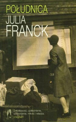 Południca - Julia Franck [KSIĄŻKA]