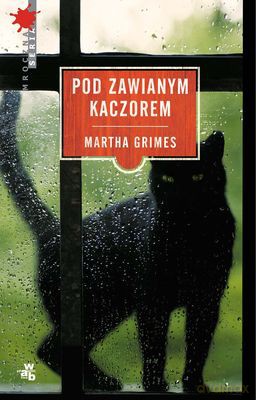 Pod Zawianym Kaczorem - Martha Grimes [KSIĄŻKA]