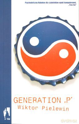 Generation P - Wiktor Pielewin [KSIĄŻKA]