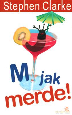 M Jak Merde! - Stephen Clarke [KSIĄŻKA]