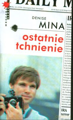 Ostatnie Tchnienie - Denise Mina [KSIĄŻKA]