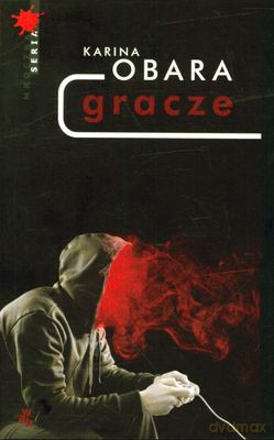 Gracze - Karina Obara [KSIĄŻKA]