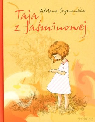 Taja Z Jaśminowej (twarda) - Adriana Szymańska [KSIĄŻKA]