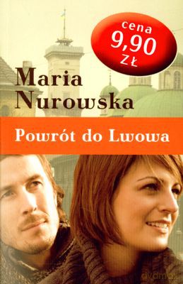 Powrót Do Lwowa Wyd.Kieszonkowe - Maria Nurowska [KSIĄŻKA]