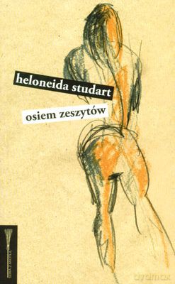 Osiem Zeszytów - Heloneida Studart [KSIĄŻKA]
