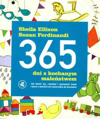 365 Dni Z Kochanym Maleństwem - Sheila Ellison, Susan Ferdinandi [KSIĄŻKA]