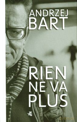 Rien Ne Va Plus (twarda) - Andrzej Bart [KSIĄŻKA]