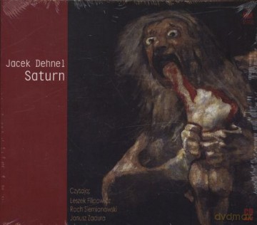 Saturn - Jacek Dehnel (digipack) [AUDIOBOOK] [CD-MP3]