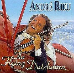 Andre Rieu: The Flying Dutchman [CD]