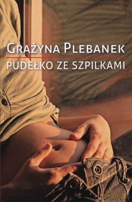 Pudełko Ze Szpilkami Wyd.Kieszonkowe - Grażyna Plebanek [KSIĄŻKA]