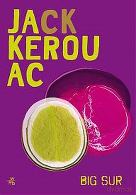 Big Sur (twarda) - Jack Kerouac [KSIĄŻKA]