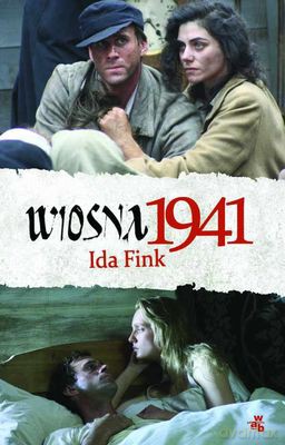 Wiosna 1941 - Ida Fink [KSIĄŻKA]
