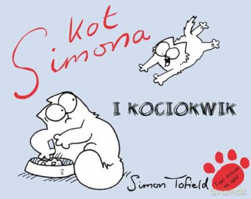 Kot Simona I Kociokwik (twarda) - Simon Tofield [KSIĄŻKA]