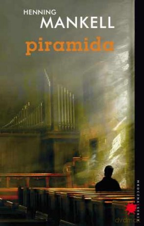 Piramida (twarda) - Henning Mankell [KSIĄŻKA]