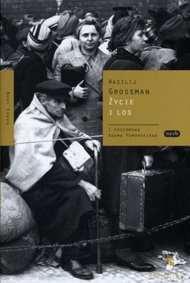 Życie I Los Wyd.2011 (twarda) - Wasilij Grossman [KSIĄŻKA]