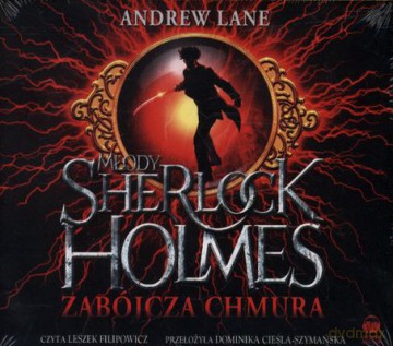 Młody Sherlock Holmes Zabójcza Chmura - Andrew Lane (digipack) [AUDIOBOOK] [CD-MP3]