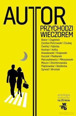 Autor Przychodzi Wieczorem (twarda) [KSIĄŻKA]