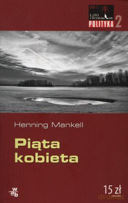 Piąta Kobieta Lato Z Kryminałem - Henning Mankell [KSIĄŻKA]