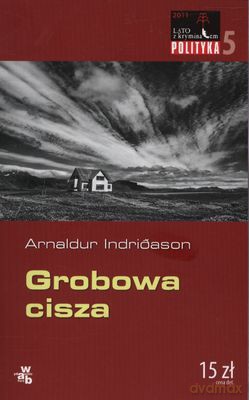 Grobowa Cisza Lato Z Kryminałem - Arnaldur Indridason [KSIĄŻKA]