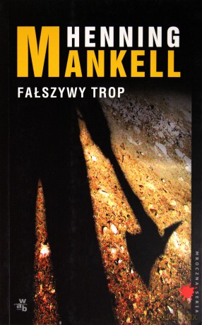 Fałszywy Trop - Henning Mankell [KSIĄŻKA]