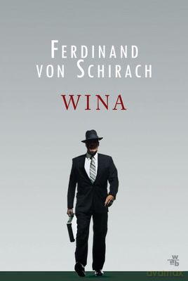 Wina (twarda) - Ferdinand Von Schirach [KSIĄŻKA]