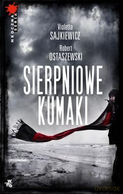 Sierpniowe Kumaki [KSIĄŻKA]