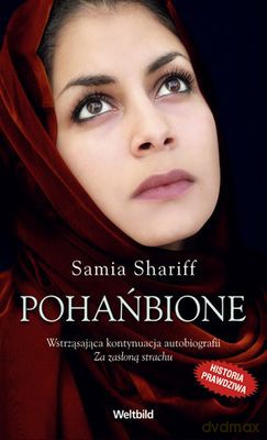Pohańbione - Samia Shariff [KSIĄŻKA]
