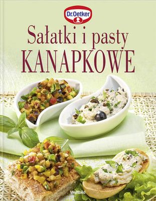 Sałatki I Pasty Kanapkowe (twarda) - Dr Oetker [KSIĄŻKA]