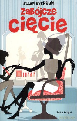 Zabójcze Cięcie - Ellen Byerrum [KSIĄŻKA]