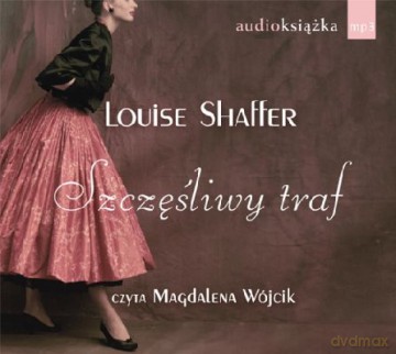 Szczęśliwy Traf - Louise Shaffer [AUDIOBOOK] [CD-MP3]