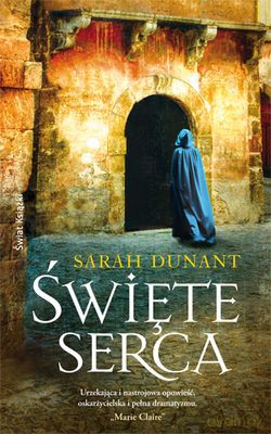 Święte Serca - Sarah Dunant [KSIĄŻKA]