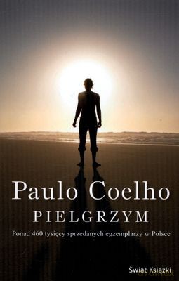Pielgrzym Wyd.Kieszonkowe 2011 - Paulo Coelho [KSIĄŻKA]