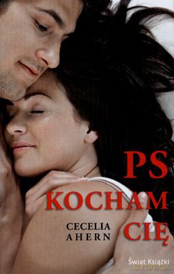 P.S. Kocham Cię Wyd.Kieszonkowe 2011 - Cecelia Ahern [KSIĄŻKA]