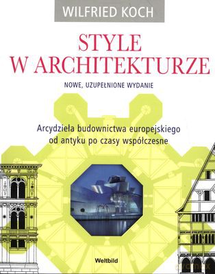 Style W Architekturze - Wilfried Koch [KSIĄŻKA]