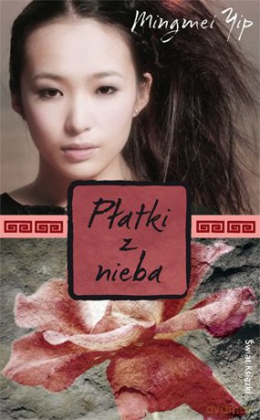 Płatki Z Nieba - Mingmei Yip [KSIĄŻKA]